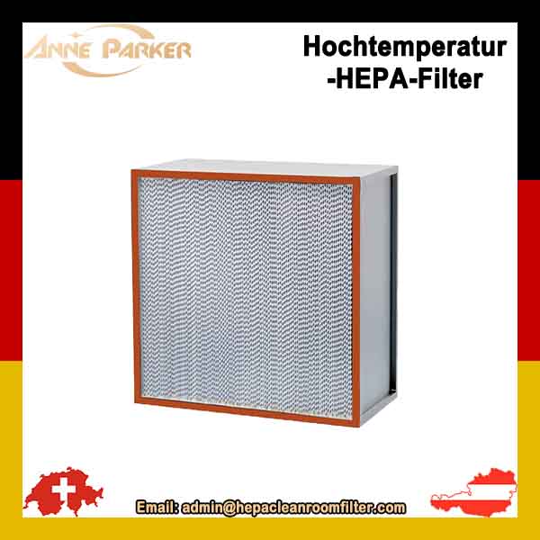 Hitzebeständiger HEPA-Luftfilter für hohe Temperaturen